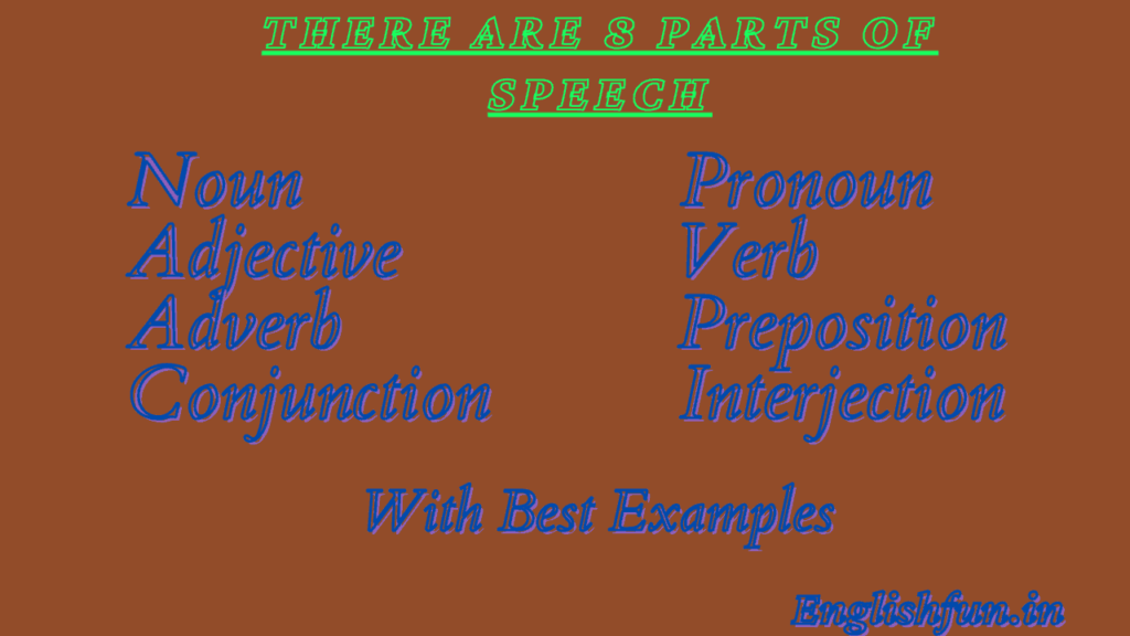 Parts Of Speech Examples For All Classes 