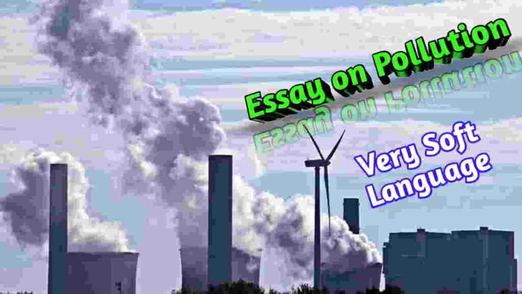 essay on pollution in 250 words with headings